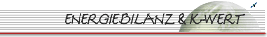 ENERGIEBILANZ & K-WERT